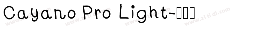 Cayano Pro Light字体转换